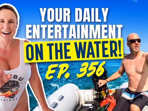 356. She Provides Your Daily Entertainment on the Water!