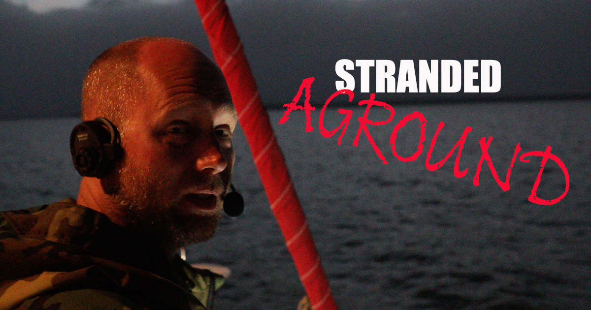 82. Stranded Aground!