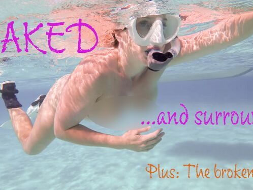 117, Naked and Surrounded