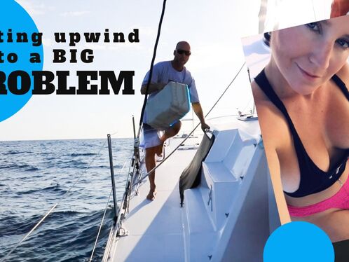 134. Beating Upwind to a BIG Problem!